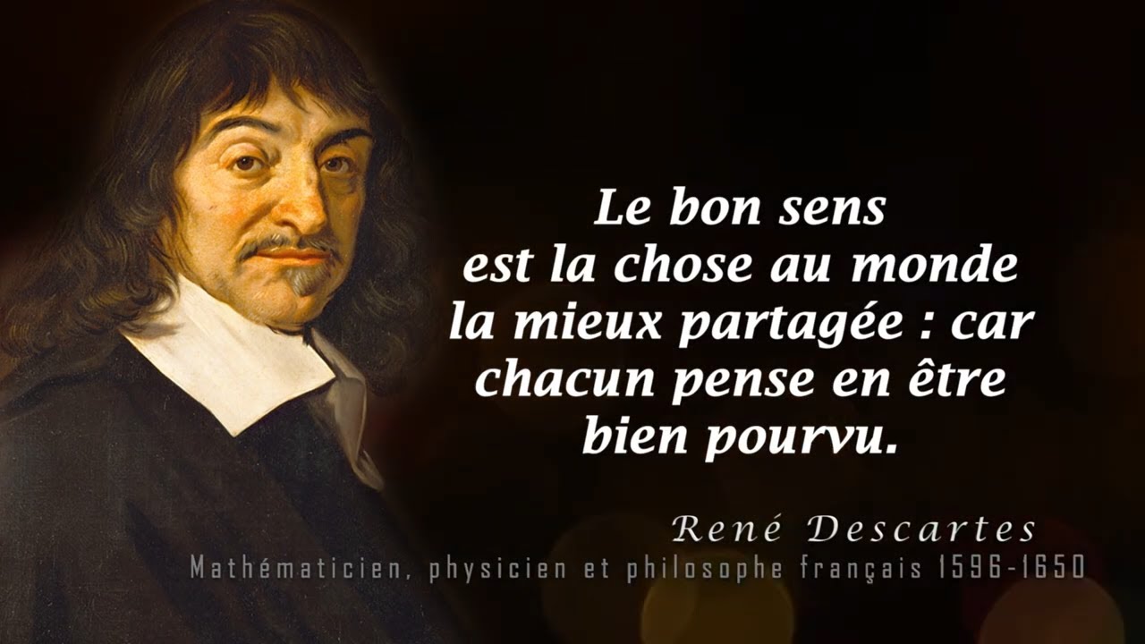 ⭐️LES MEILLEURES CITATIONS DE REN&Eacute; DESCARTES