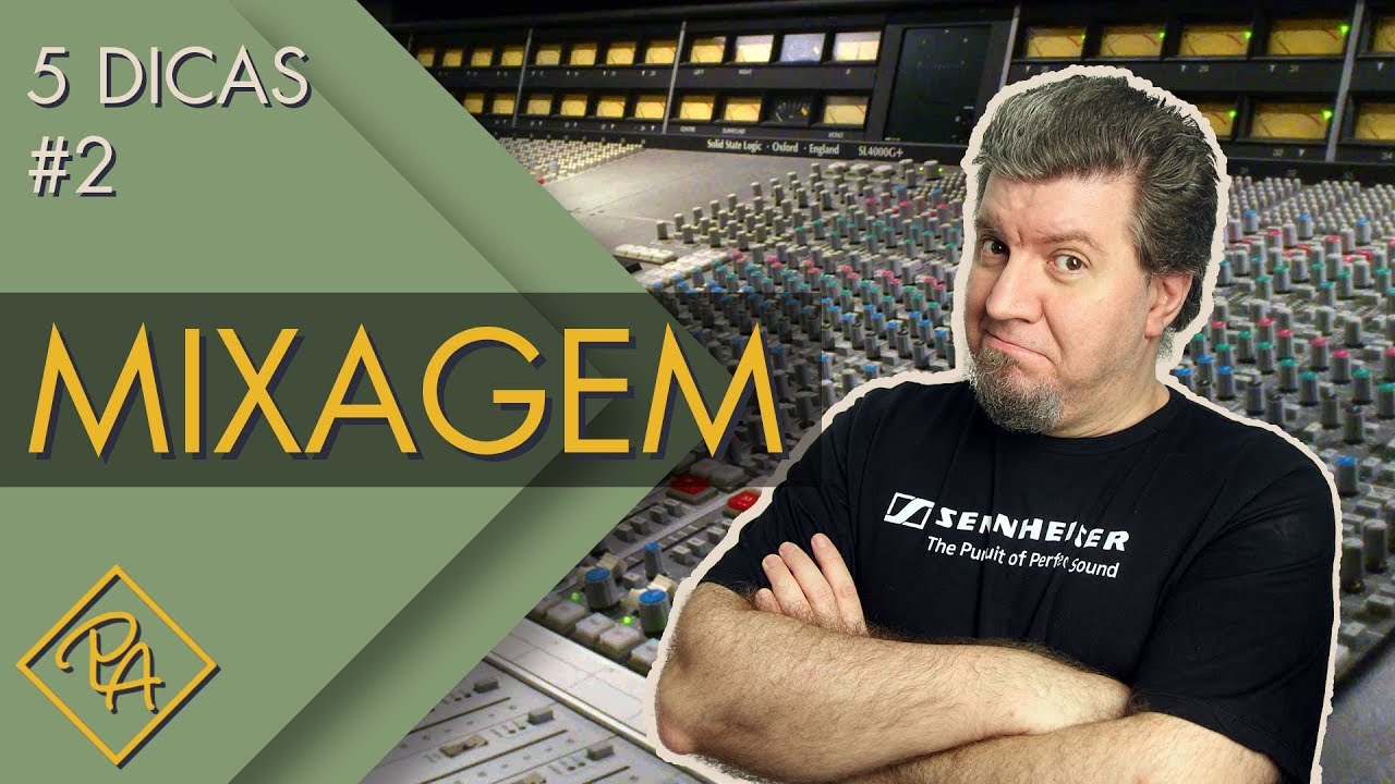 Mixagem - 5 dicas (2018)