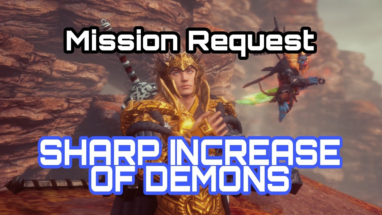MIR4 MISSION REQUEST: SHARP INCREASE OF DEMONS @GamEnthusiast