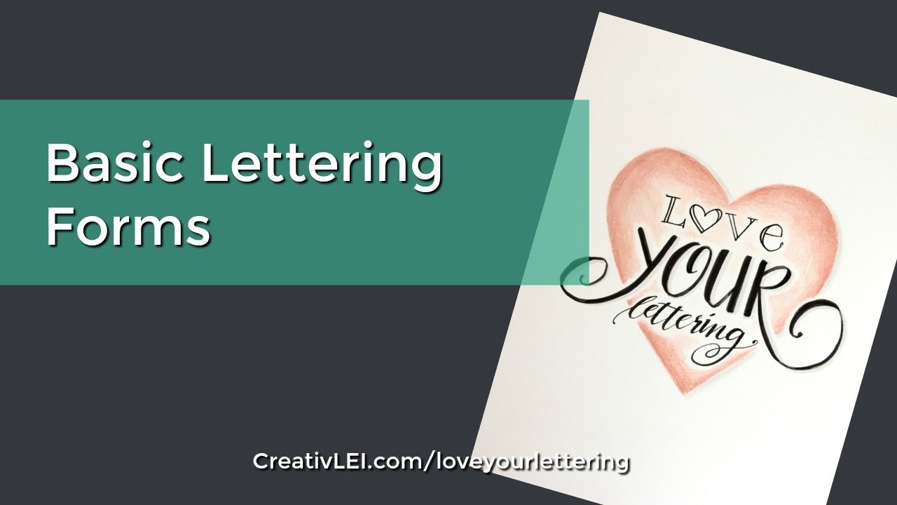 Basic Lettering Forms