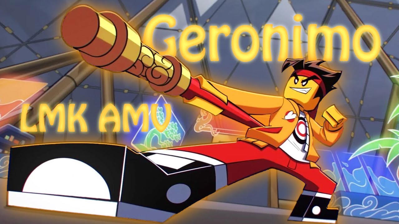 Geronimo | LMK AMV
