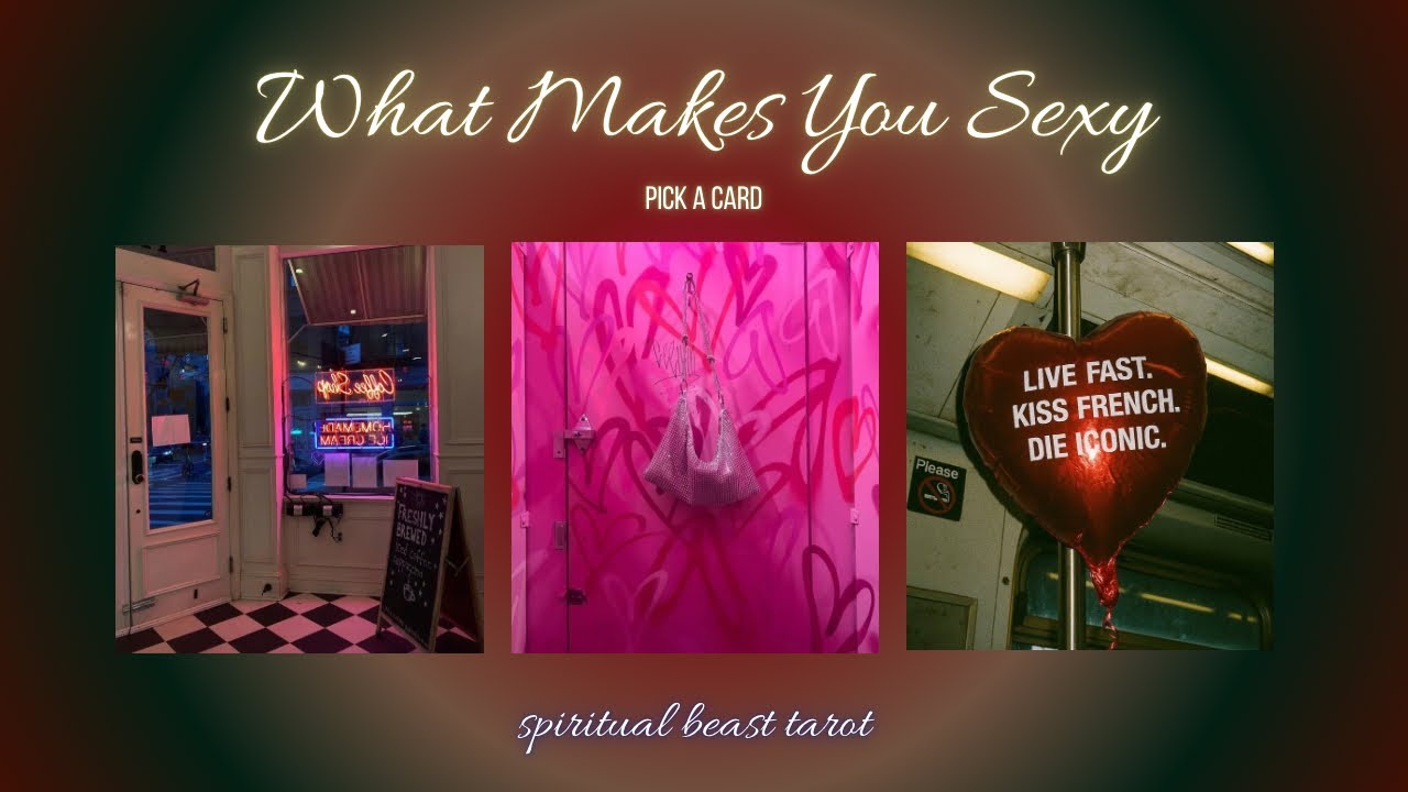 what makes you sexy | pick a card