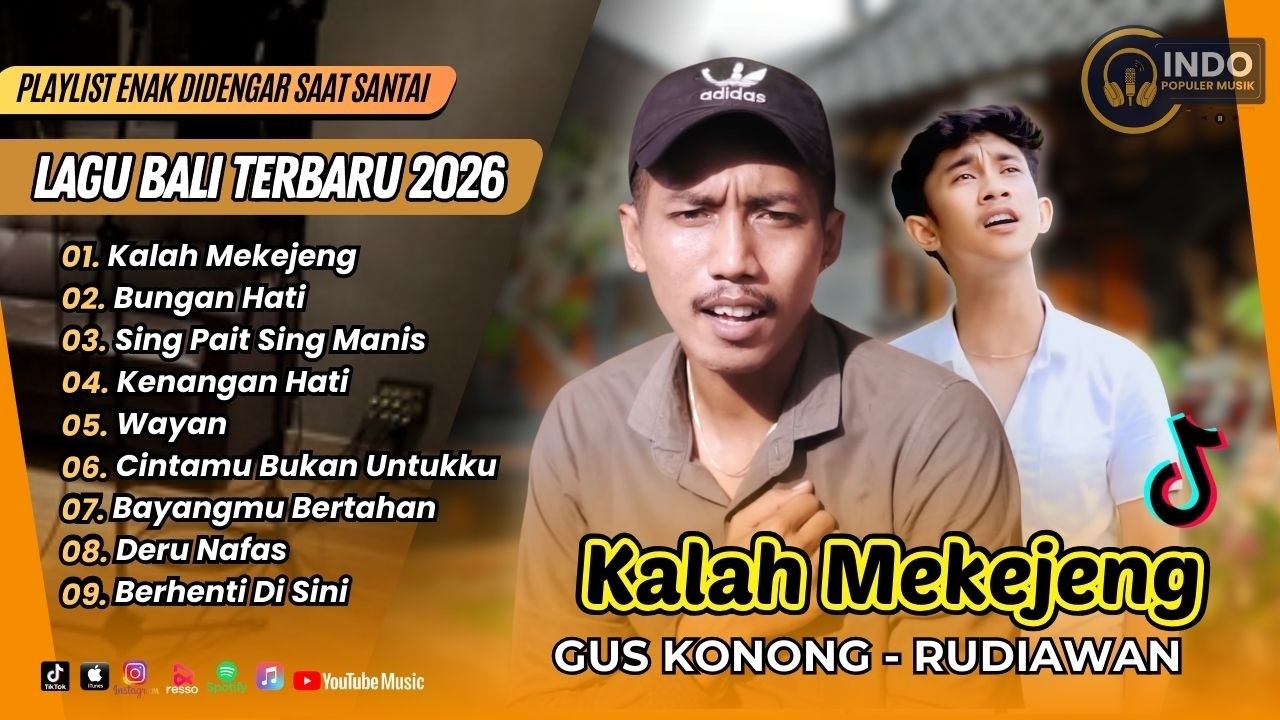 KALAH MEKEJENG - Gus Konong | BUNGAN HATI - Rudiawan | SING PAIT SING MANIS || LAGU BALI VIRAL
