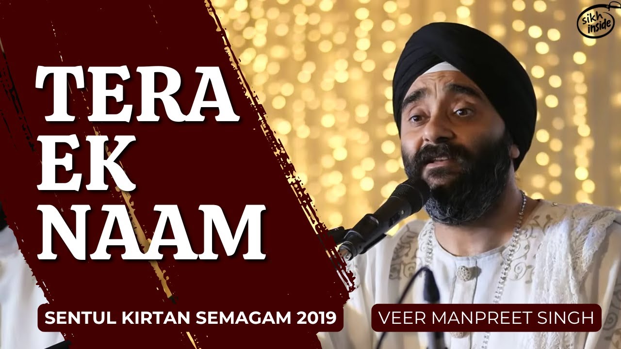 Tera Ek Naam | Veer Manpreet Singh | Sentul Kirtan Semagam | Day 5