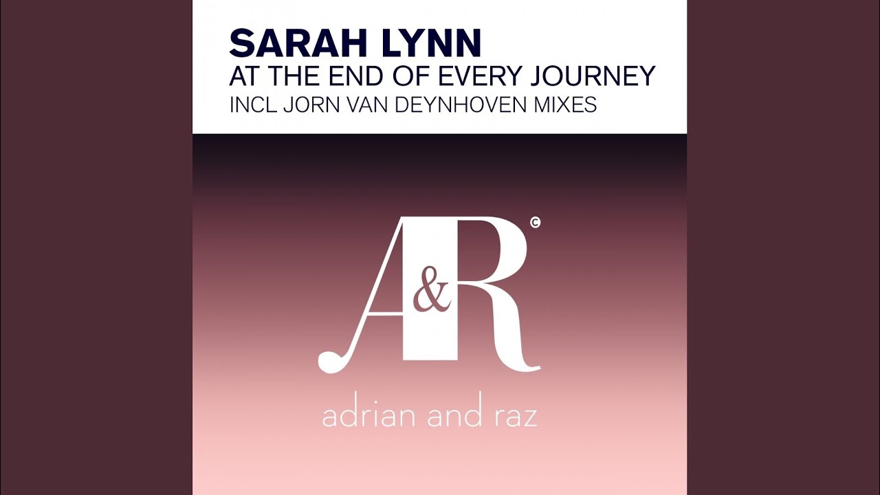 At The End of Every Journey (Jorn van Deynhoven Extended Vocal Mix)