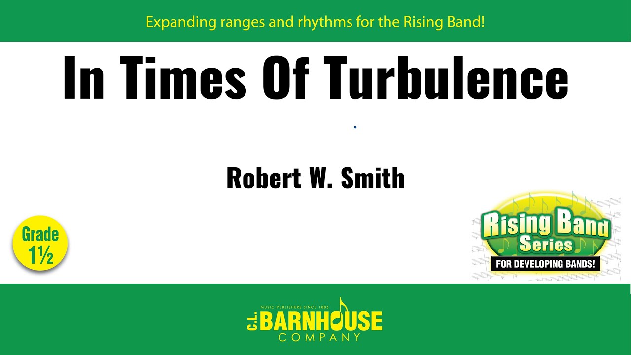 In Times Of Turbulence by Robert W. Smith