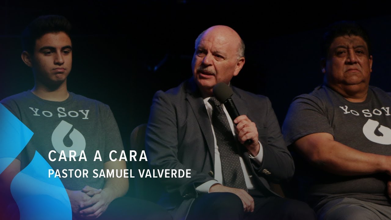 Cara a Cara - Pastor Samuel Valverde
