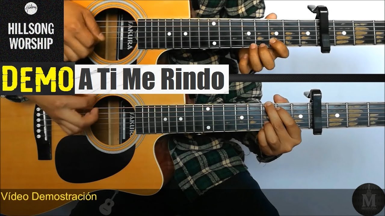 A Ti Me Rindo (I Surrender) - Hillsong Worship || Vídeo Demostración (Intro - Solo)