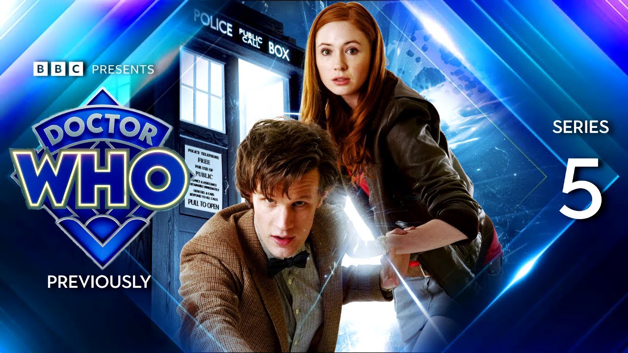 Doctor Who: Series 5 (#CracksinTime Arc) - 'Previously On...' Trailer