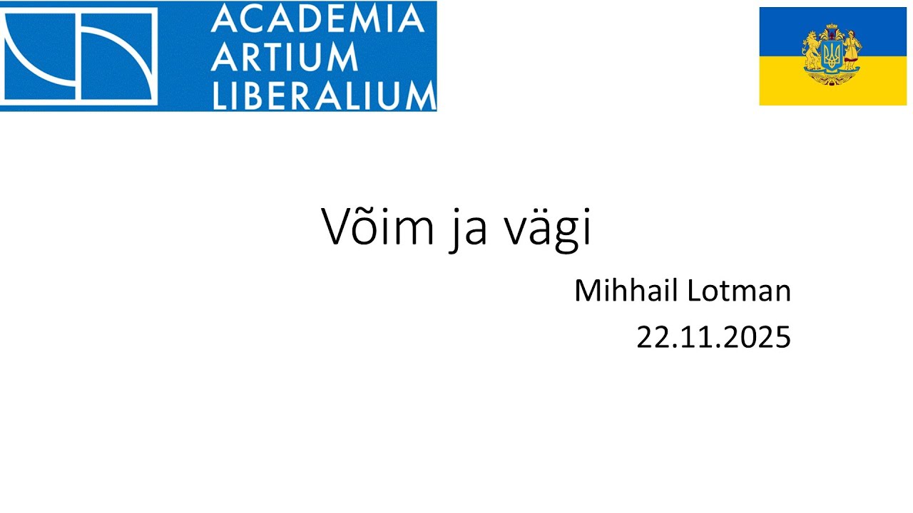Vaba Akadeemia loeng 22.11.2025: Mihhail Lotman 