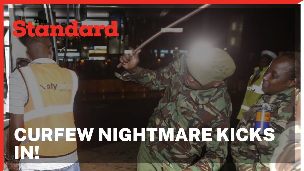 8pm curfew nightmare kicks in as police arrest violators in Nakuru