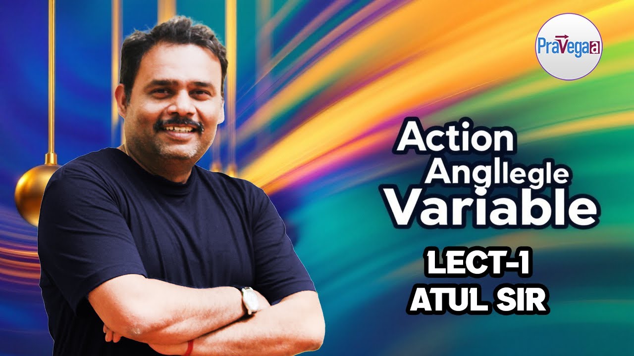 Classical Mechanics EXPERT Reveals Action Angle Variables | CSIR NET & IIT JAM Physics