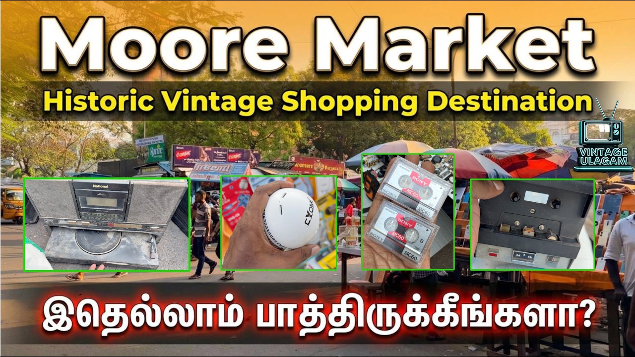 🔥Moore Market - Vintage Special - இன்னைக்கு ஒரு பிடி | #chennai #vintage #mooremarket