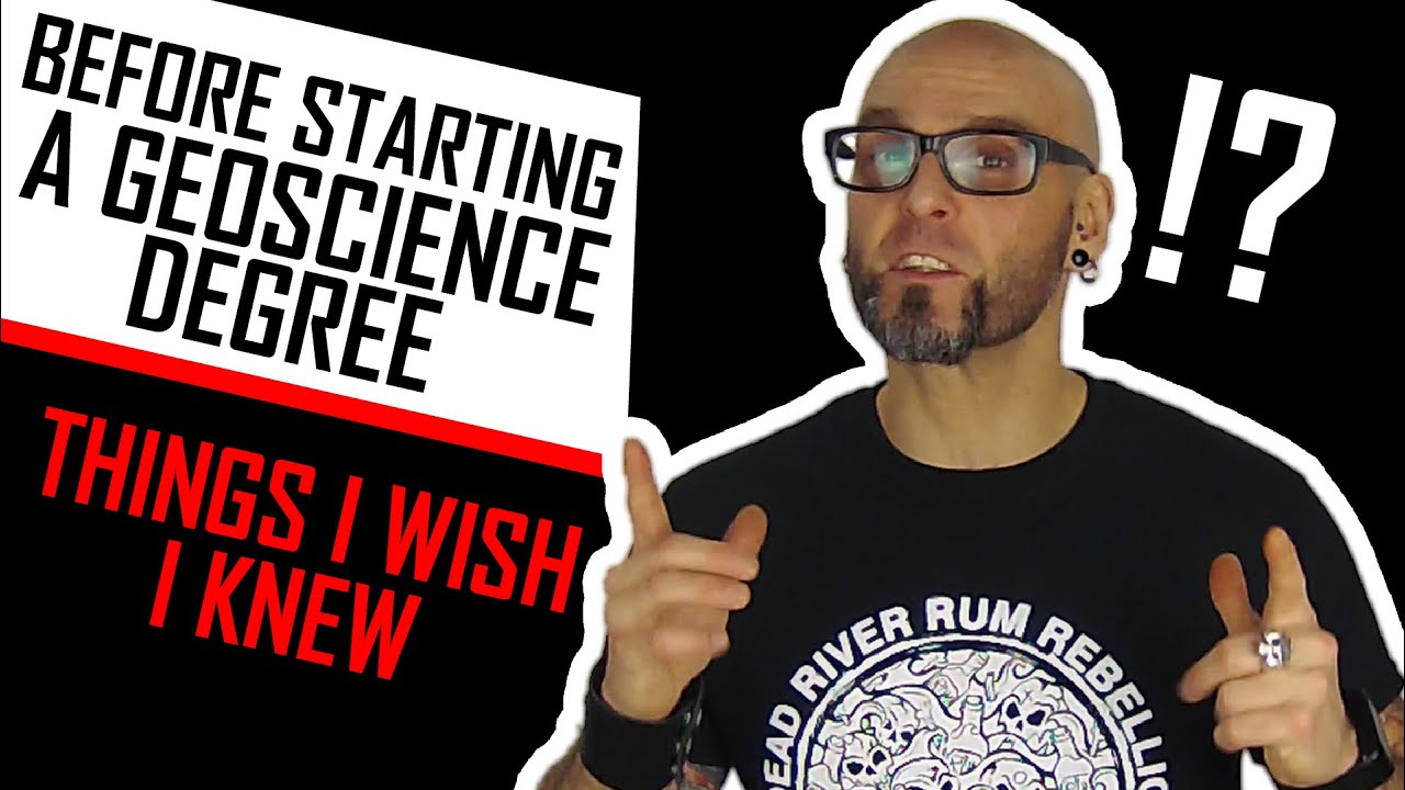 A Geoscience Degree? I totally wish I knew these things before I started way back when.