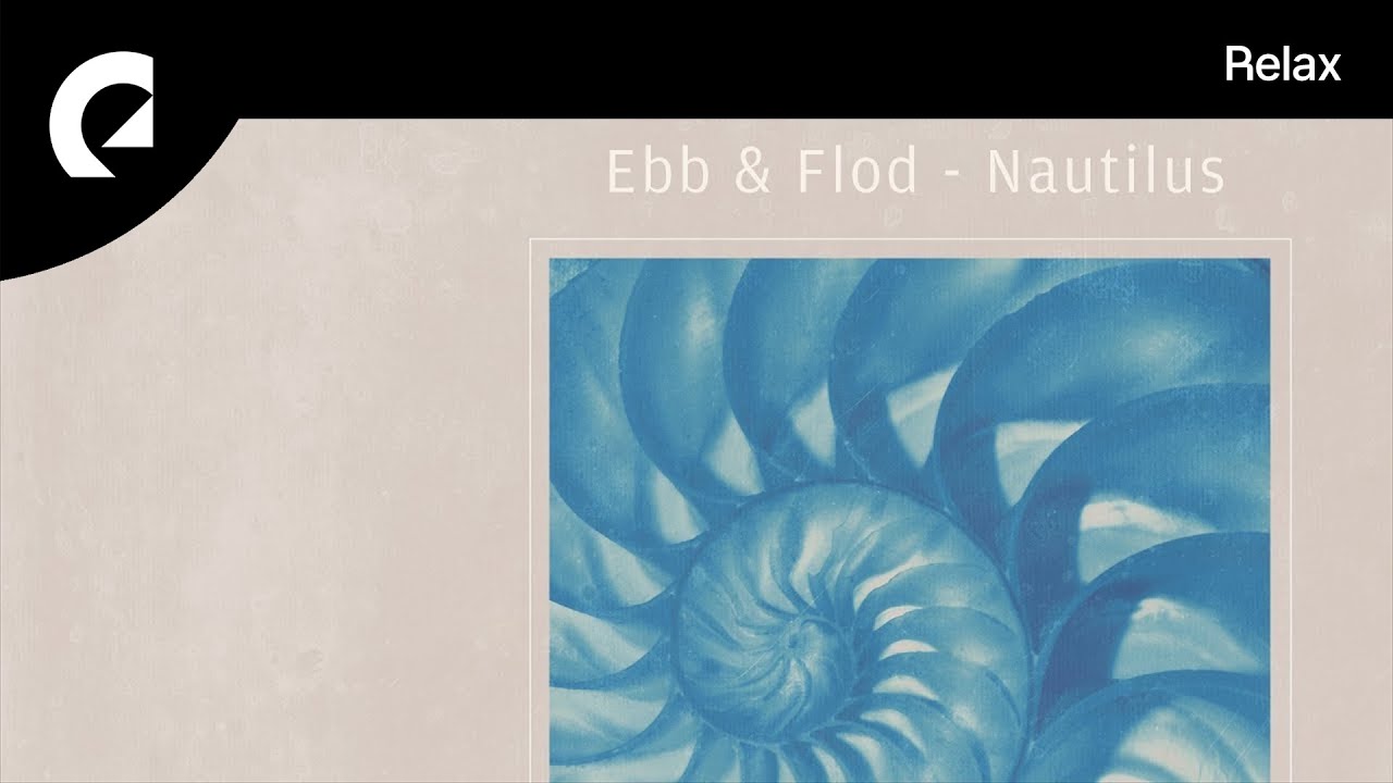 Ebb & Flod - Nautilus