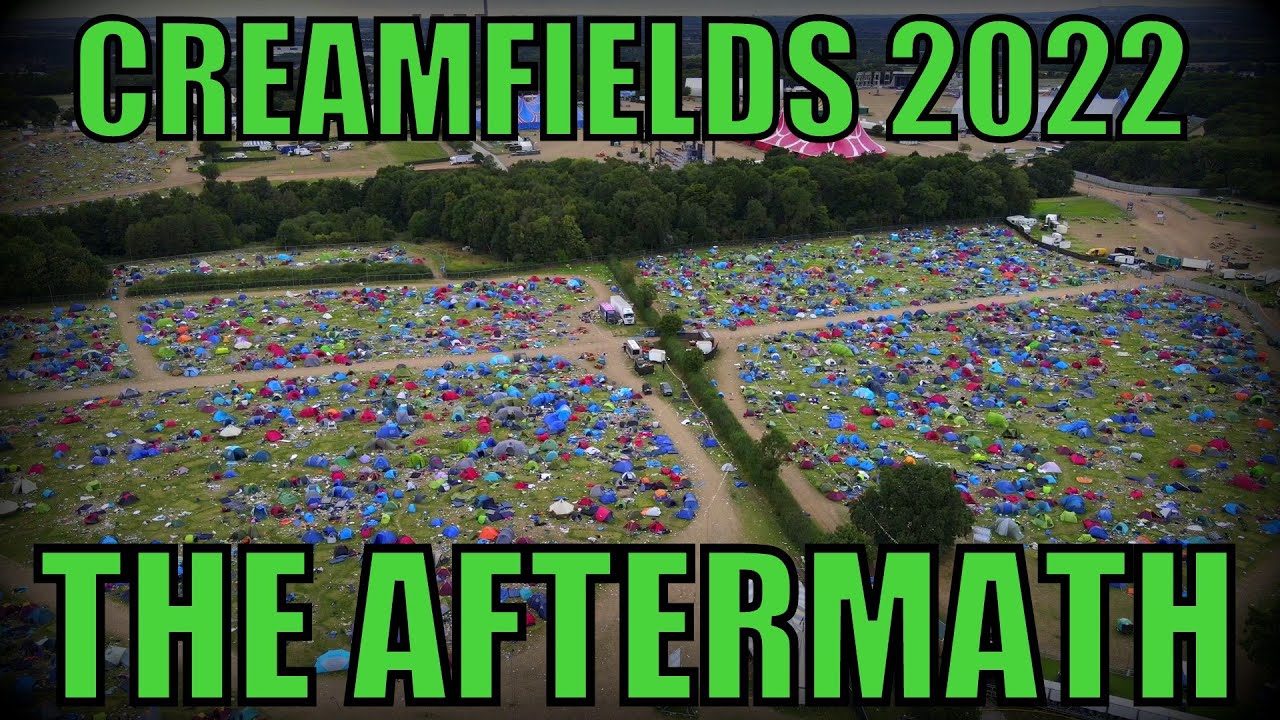 Creamfields 2022 Carnage Aftermath Huge Clean-up Begins, General Waste, Tents Left - Drone Footage -