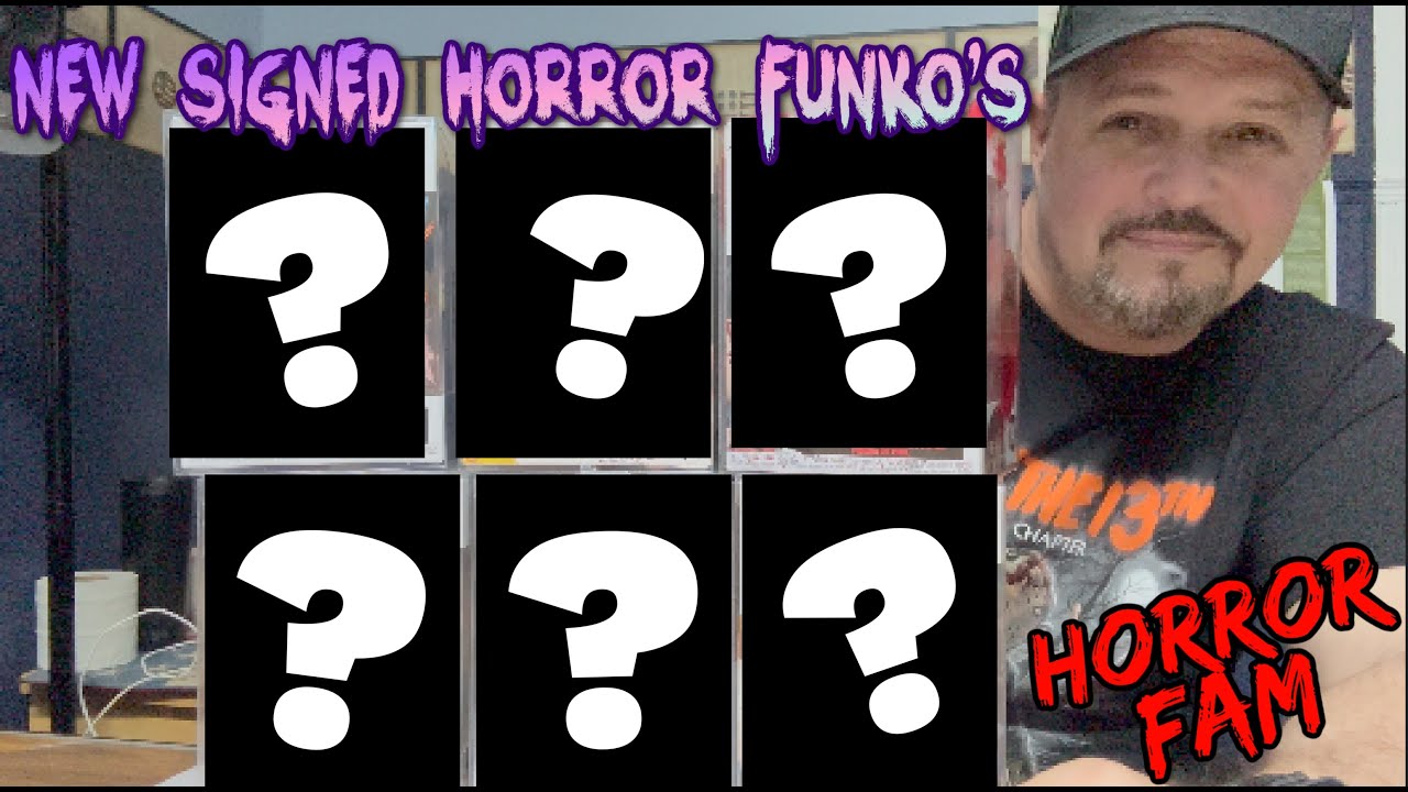 New Signed / Autographed Horror Funko Pop's! The Collection Grows! We added a personal GRAIL!