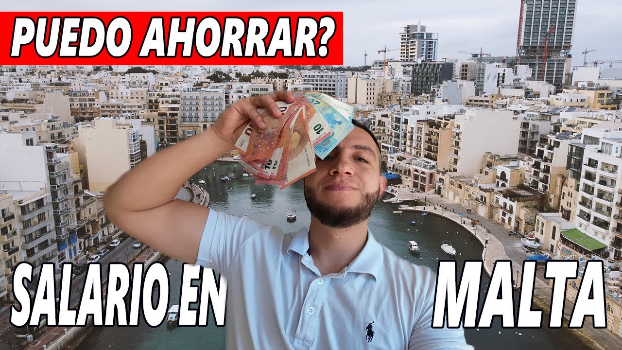 Trabajo en Malta | Cuanto se gana por mes, Se puede ahorrar?