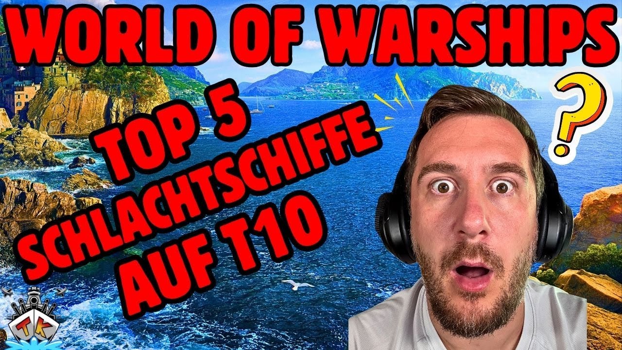 ⚓🔥 Die 5 BESTEN T10 Schlachtschiffe! | TOP 5 | World of Warships 🚢💥