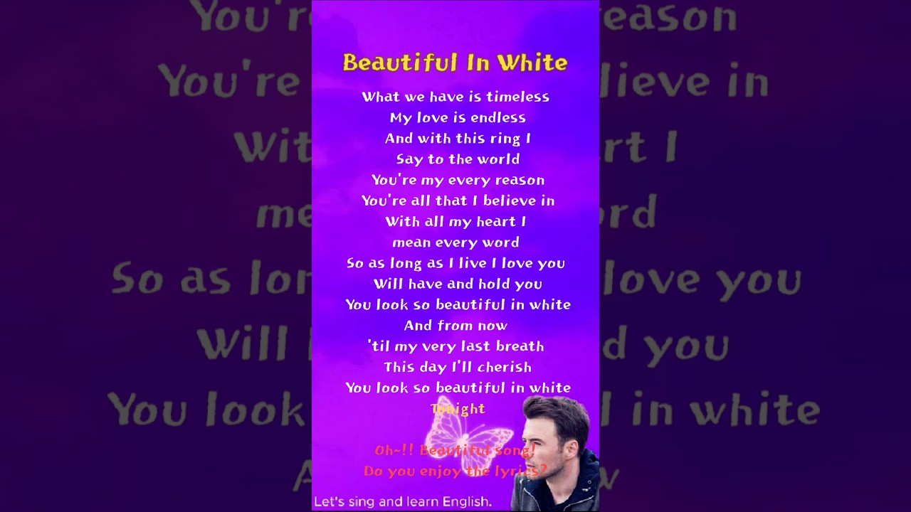 Beautiful In White, lyrics &ndash; Shane Filan |418 Let's sing and learn English.