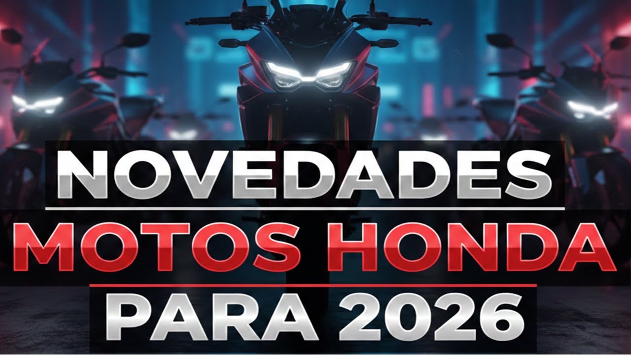 ➤ Novedades Motos Honda 2026 👉 Así Será la Nueva Generación #motoshonda2026