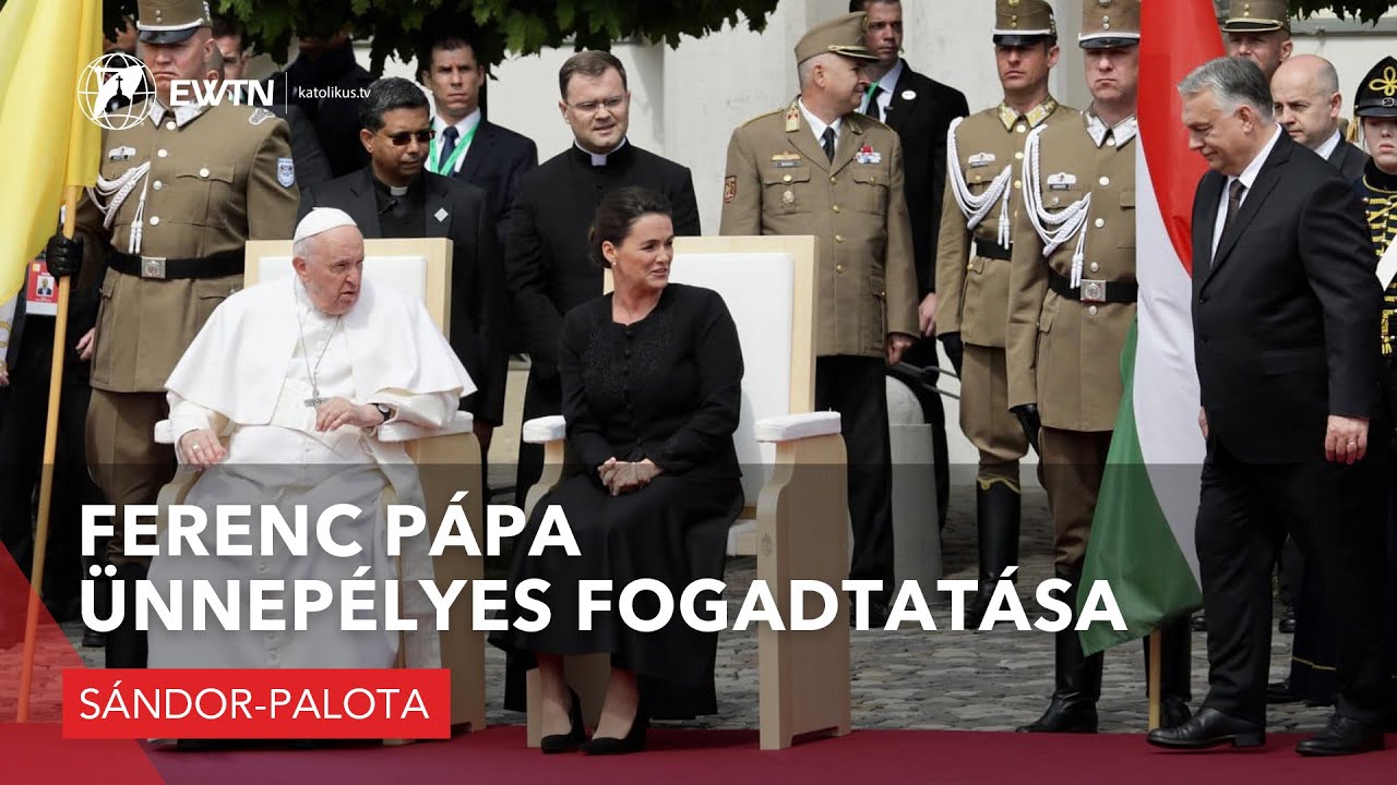 Ferenc pápa ünnepélyes fogadtatása - Sándor-palota