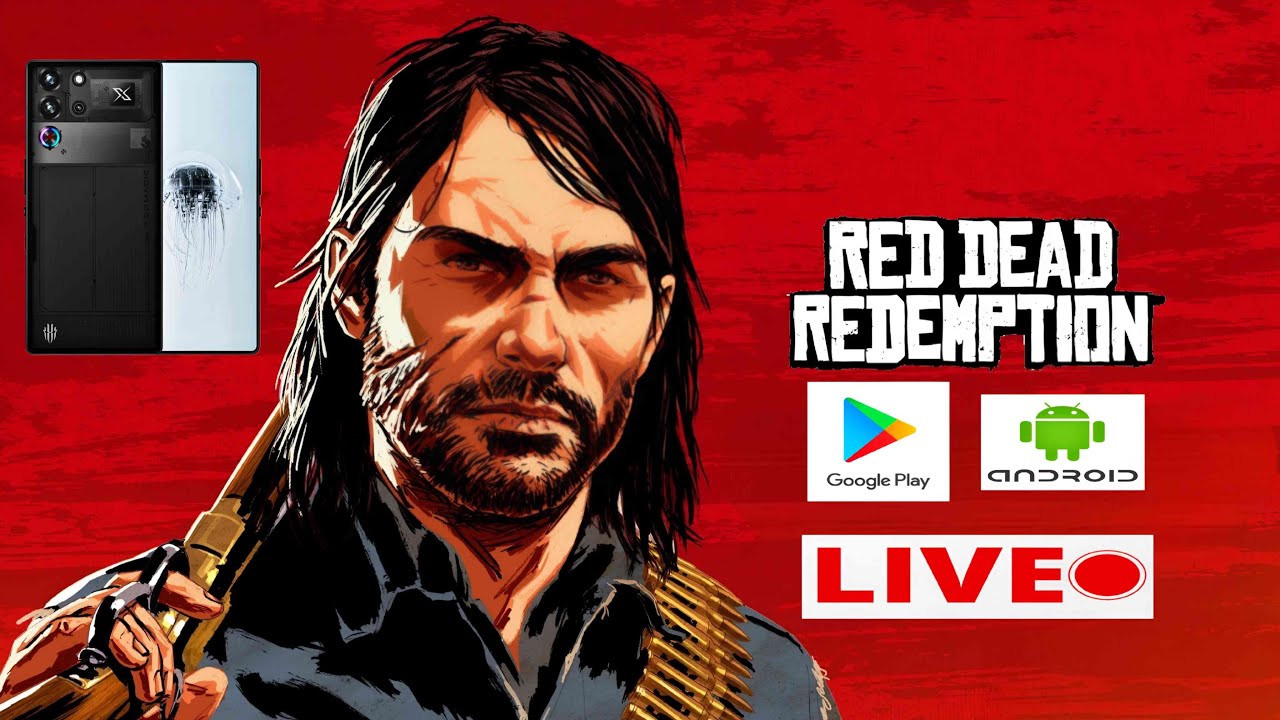 Red Dead Redemption Mobile Live