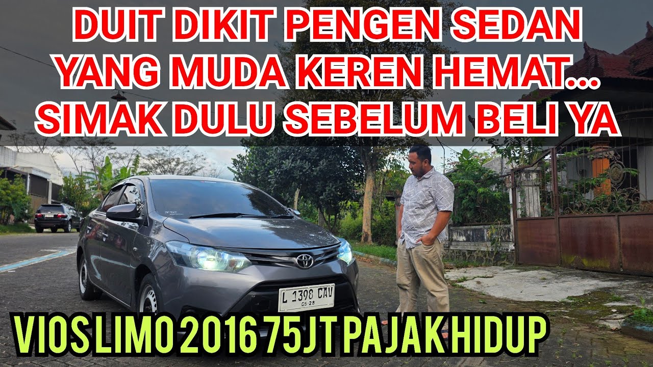 SEDAN MURAH NYAMAN HEMAT IRIT TOYOTA VIOS LIMO GEN3 2016 PAJAK HIDUP DI ATMAJAYA MALANG #real 
