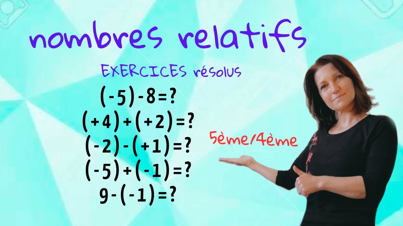 exercices nombres relatifs. Mathématiques collège, lycée. niveau 5ème, 4ème