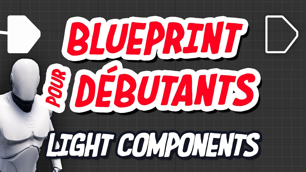 Les components de lightening - Unreal Engine 4