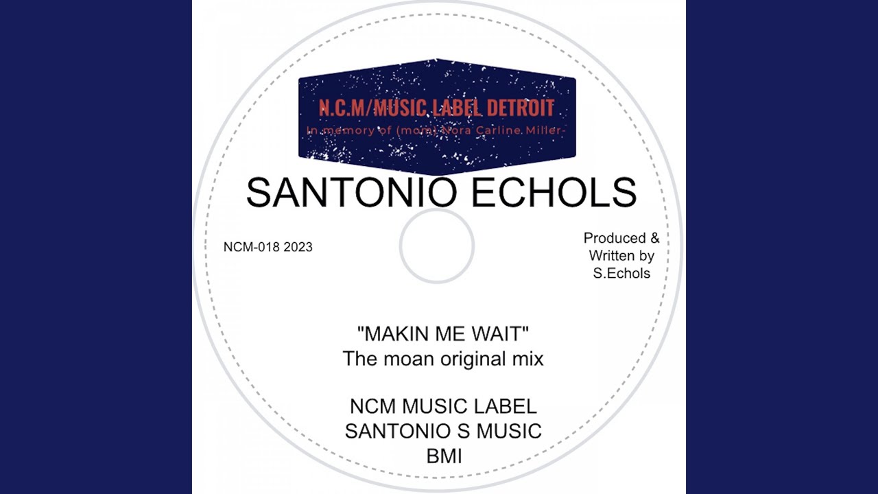 Makin Me Wait (Deep moan mix)