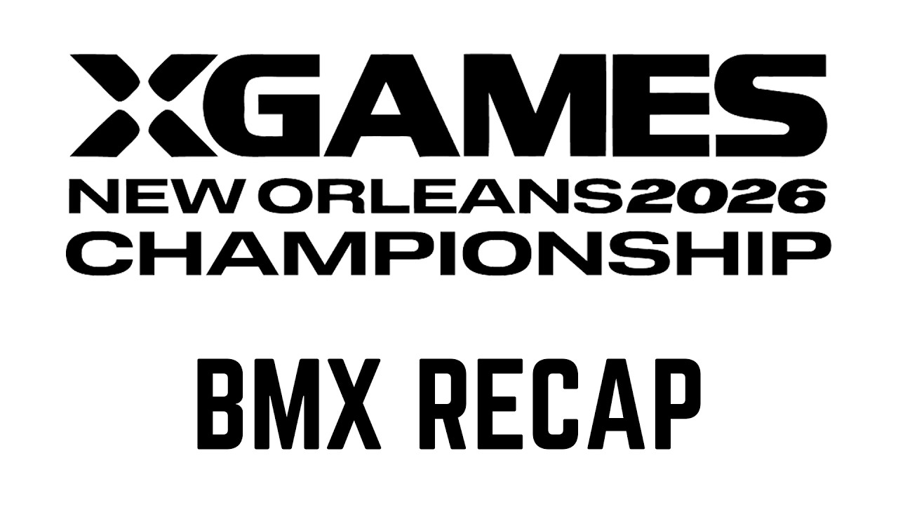 Итоги соревнований по BMX на X Games New Orleans 2026