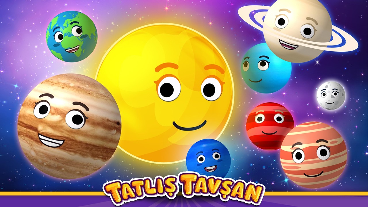 Gezegenlerimizi Öğreniyorum · Eğitici Bebek ve Çocuk Şarkısı · Tatlış Tavşan