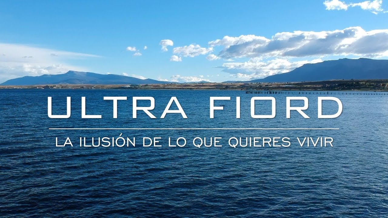ULTRA FIORD 2019 DOCUMENTAL - La Ilusión de lo que queremos vivir