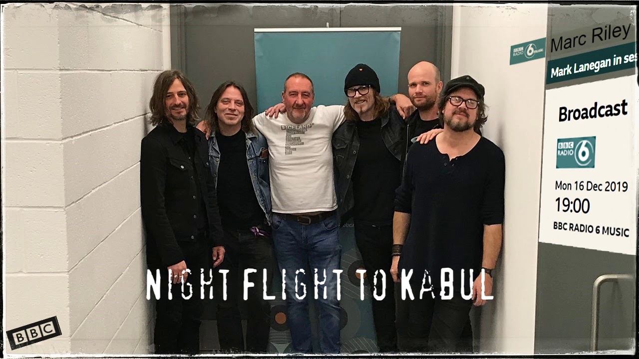 Mark Lanegan Band - Night Flight to Kabul (2019-12-16 BBC6 session)