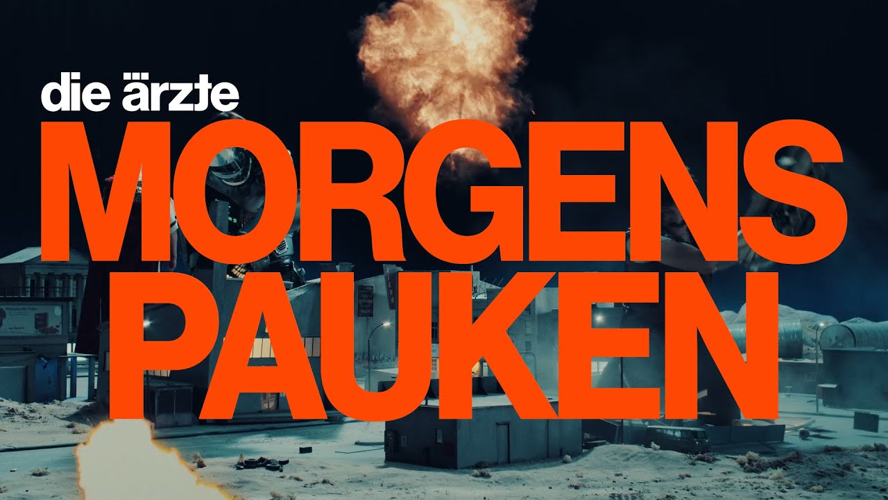 die ärzte - MORGENS PAUKEN (Offizielles Video)