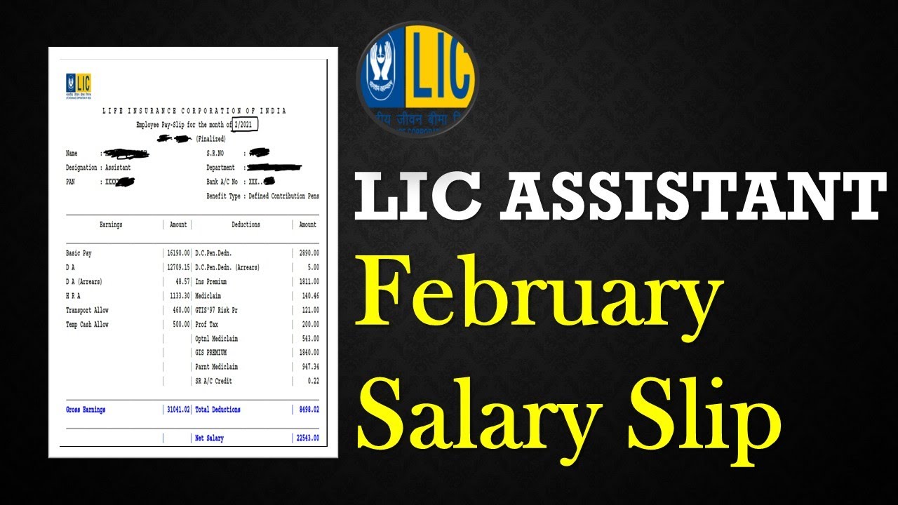LIC ASSISTANT 2021 LATEST SALARY SLIP (FEB) || IN-HAND SALARY