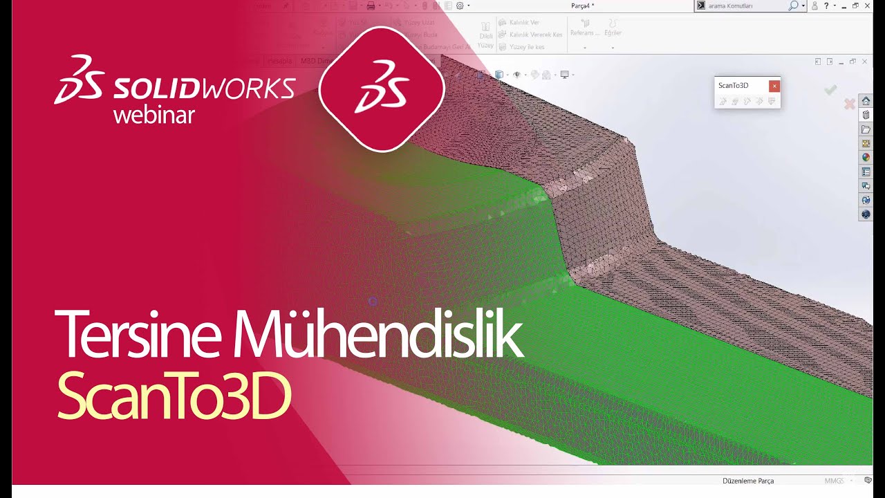 SOLIDWORKS ile Tersine Mühendislik | ScanTo3D