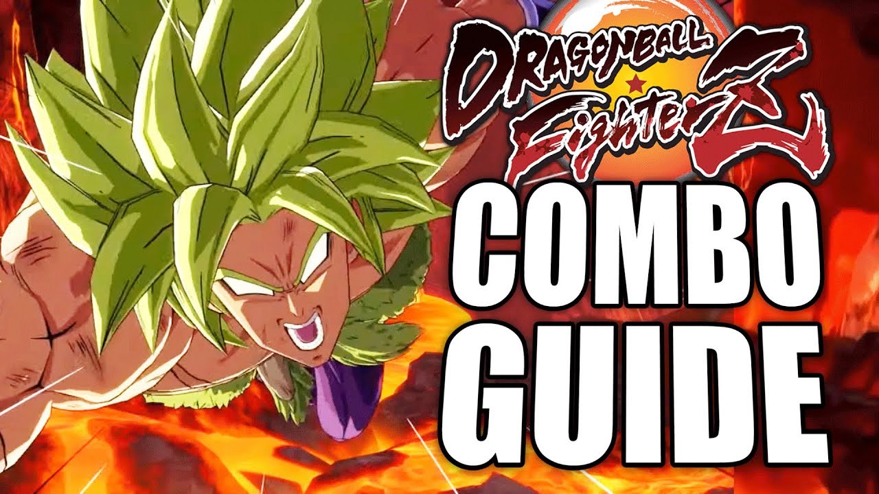 DBS BROLY Combo Guide - Easy to Advanced! - Dragon Ball FighterZ