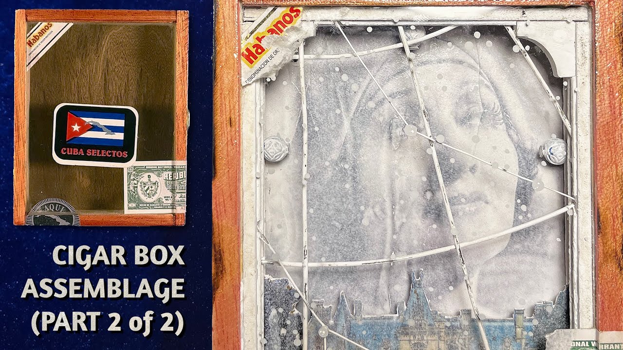 Joseph Cornell inspired cigar box assemblage art (Part 2 of 2) Sculpture tutorial