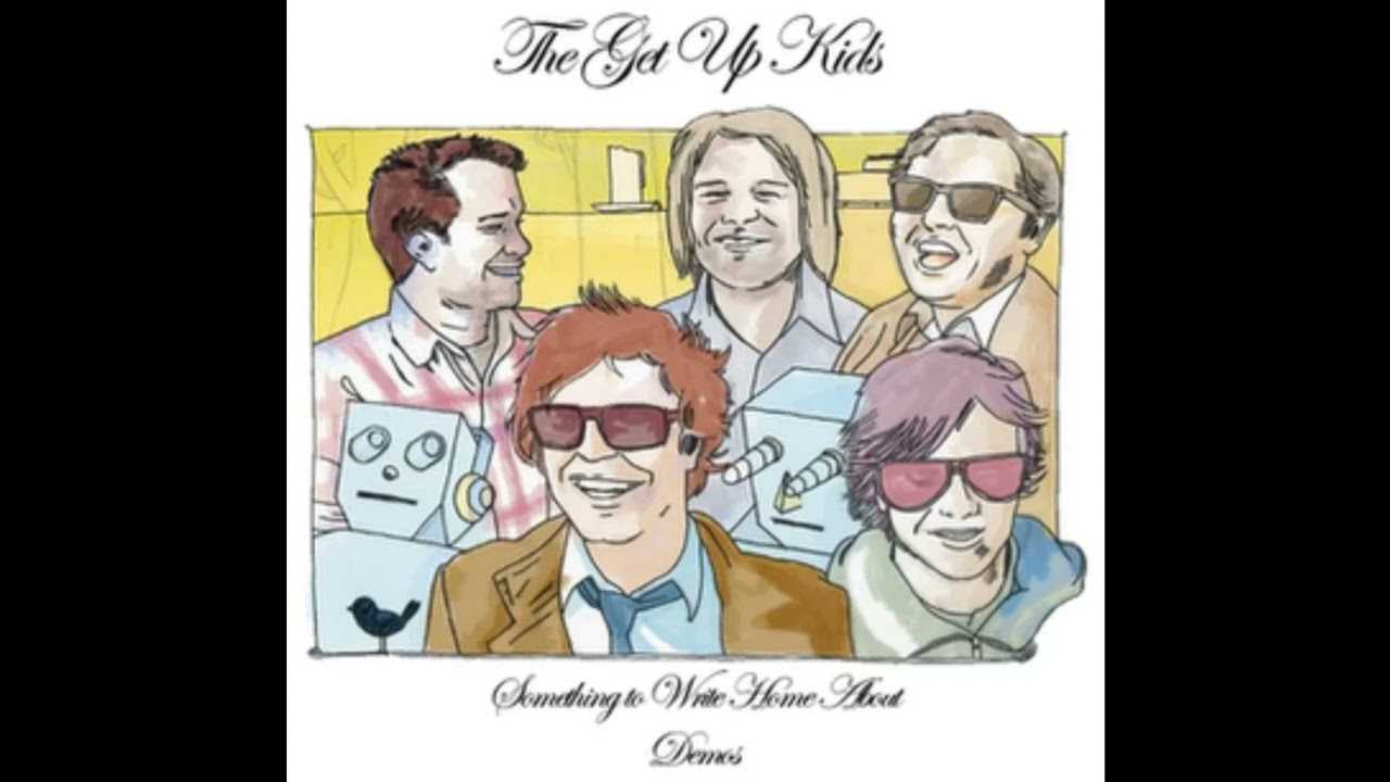 The Get Up Kids - Something To Write Home About (Demos)