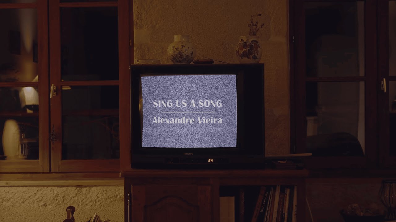 Sing Us a Song - Alexandre Vieira (Music Video)
