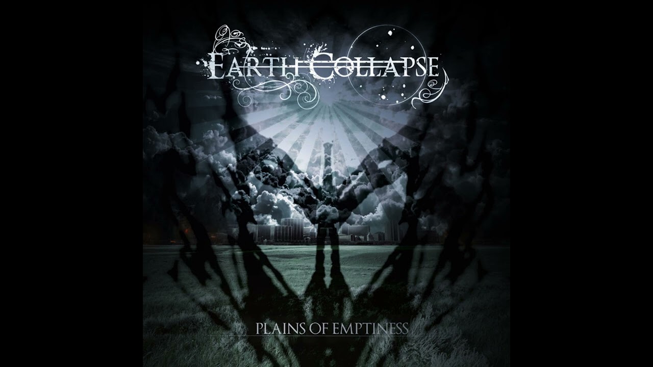 EARTH COLLAPSE - PLAINS OF EMPTINESS (2015)