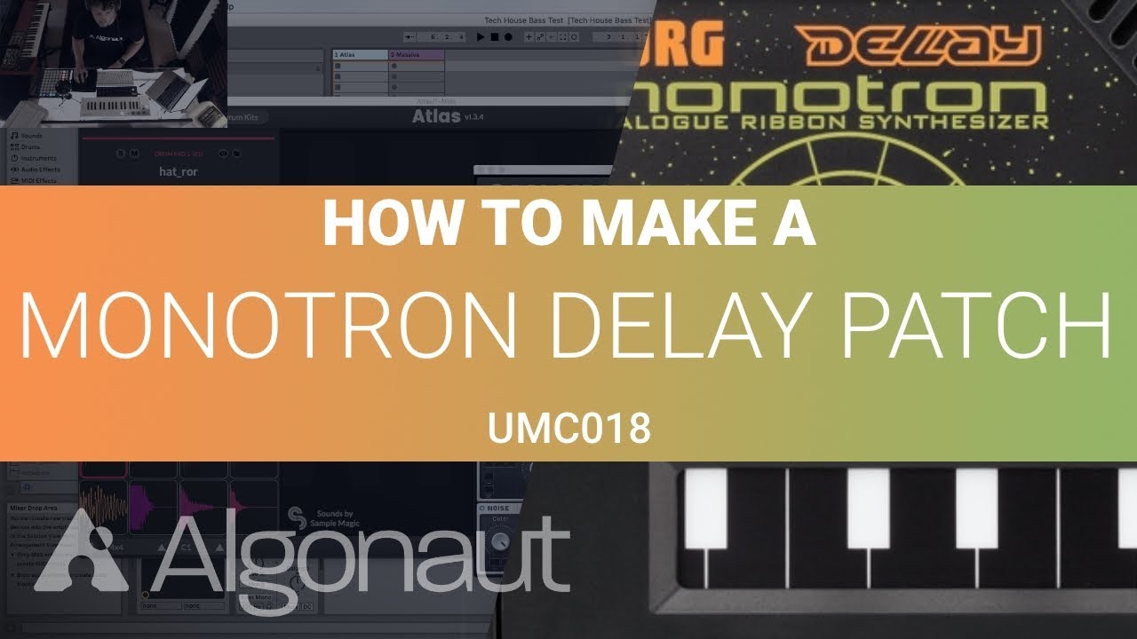 How to make a Korg Monotron Delay Preset Patch in Massive [UMC018] | Algonaut