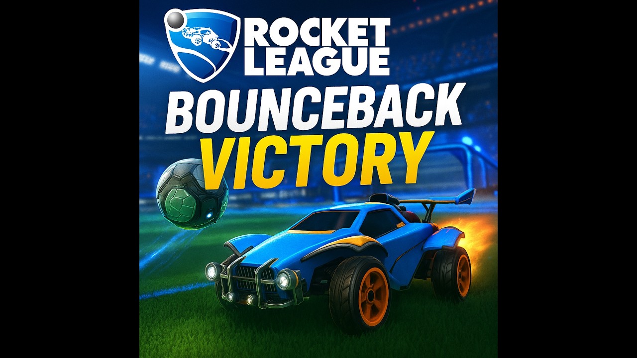 Bounceback Victory The Return To Rocket League Episode Seventy-Six