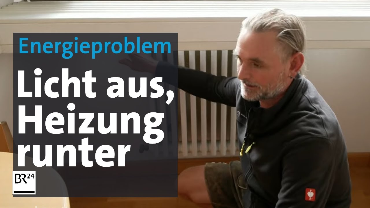 Licht aus, Heizung runter! Bayerns Kommunen sparen Energie | Kontrovers | BR24