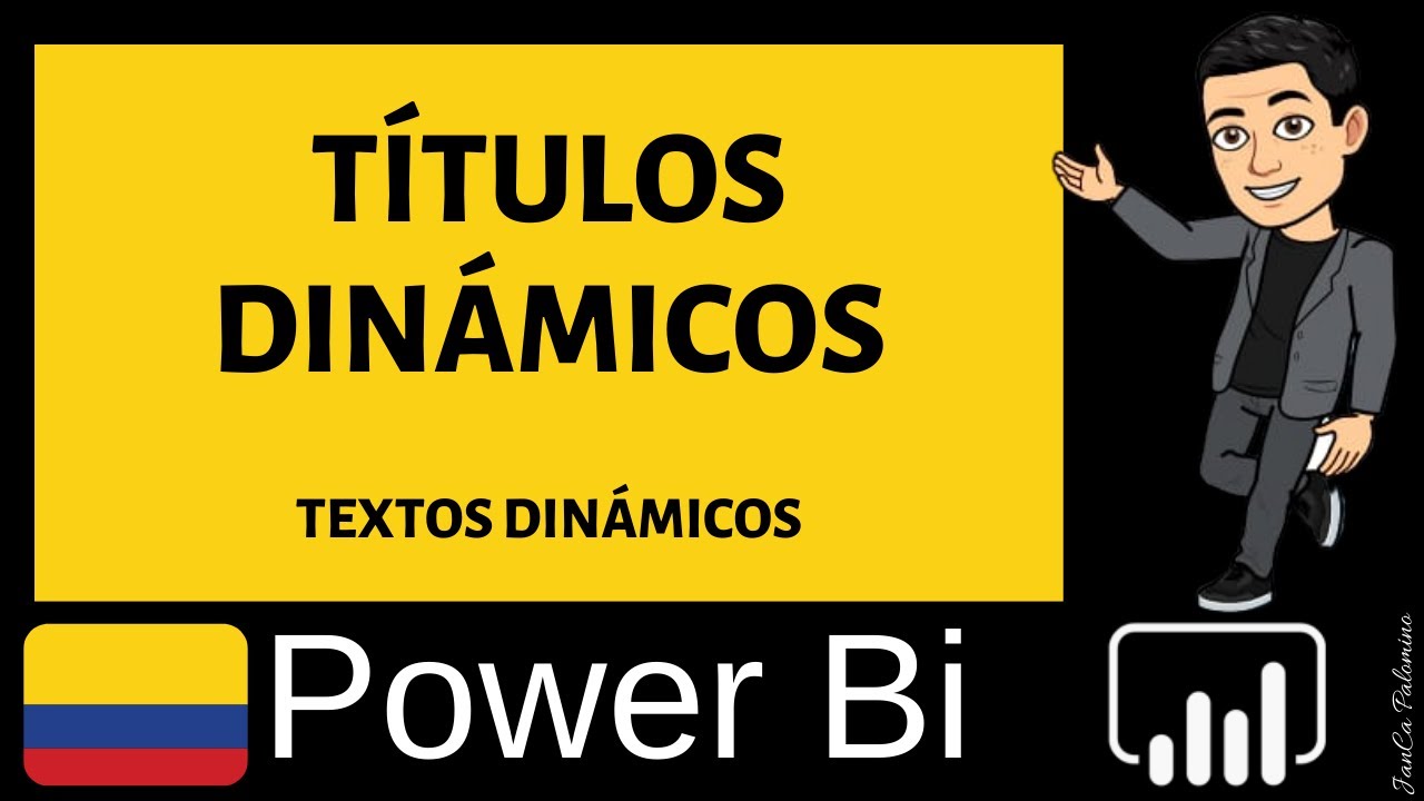 🔴 Power Bi DAX Capítulo 75: TÍTULOS DINÁMICOS POWER BI DESKTOP o Texto dinámicos en Power Bi