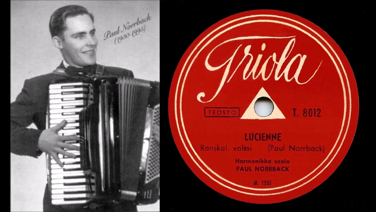 LUCIENNE, Paul Norrback levytti harmonikkasoolona kitaran ja basson säestyksellä 12.4.1950