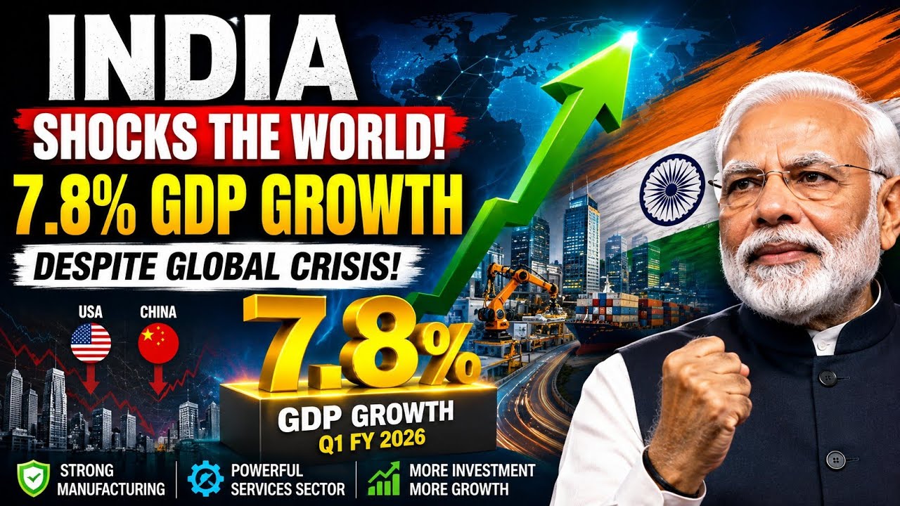 INDIA SHOCKS THE WORLD: 7.8% GDP Growth Despite Global Crisis! 