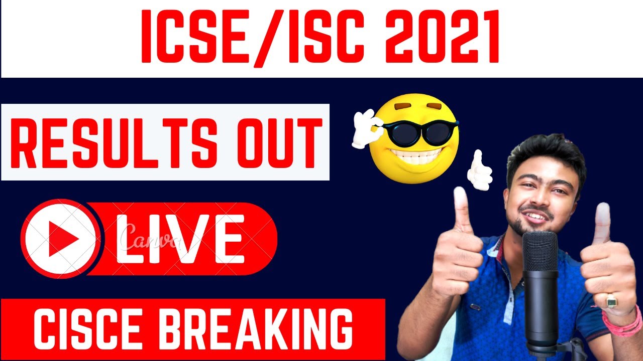 ICSE/ISC 2021: Result Out Live | Live Results check | CISCE Breaking! Results kaisa huya?